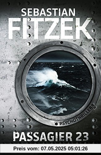 Passagier 23: Psychothriller Passagier 23: Psychothriller