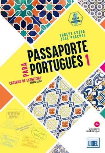 Passaporte para Português 1 - A1/A2 - Caderno de Exercícios von LIDEL