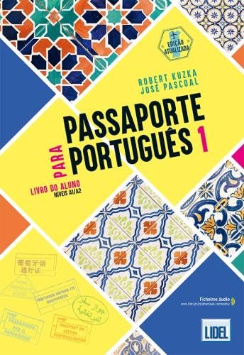 Passaporte para Portugues 1 - A1/A2 Livro do Aluno + audio download von LIDEL