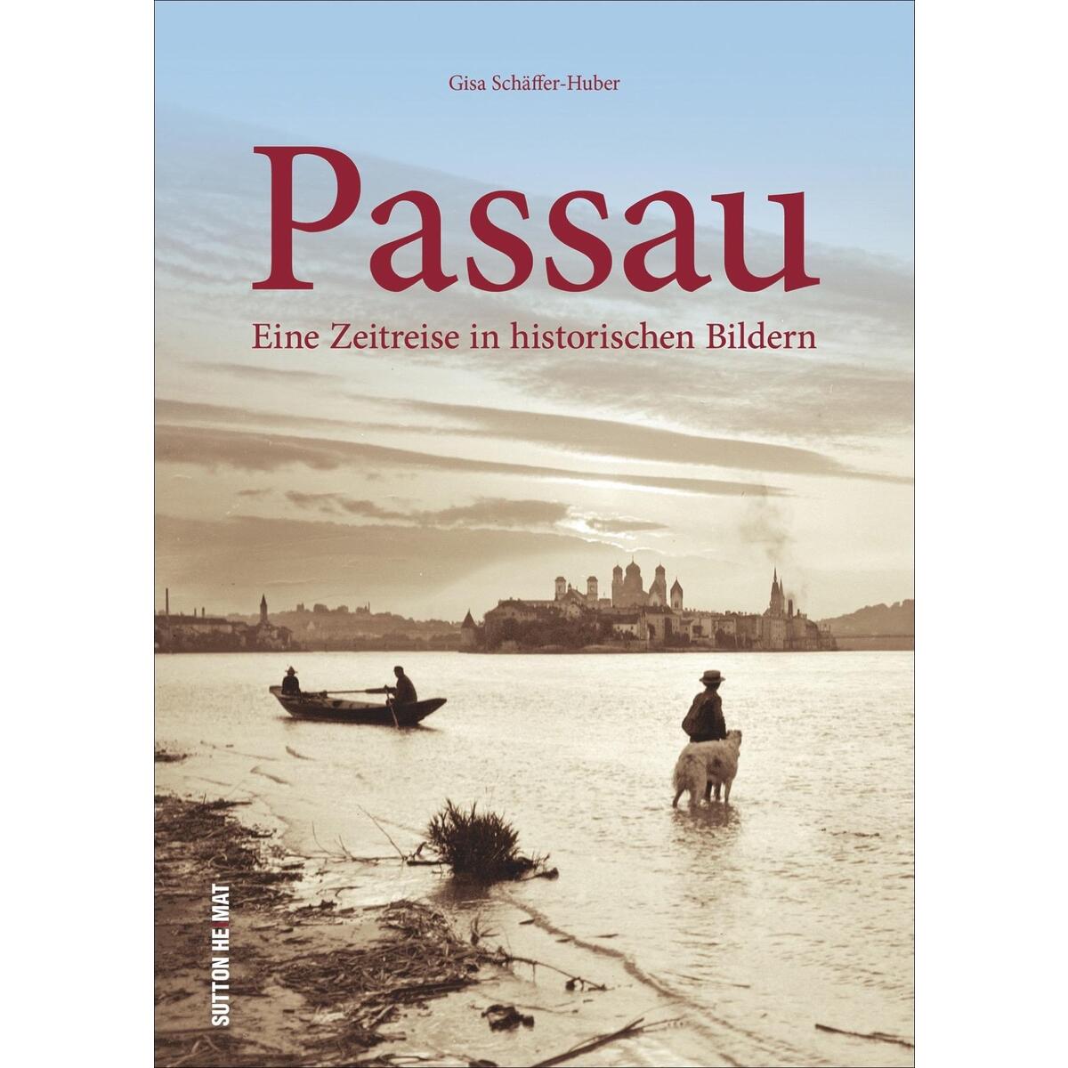 Passau von Sutton Verlag GmbH