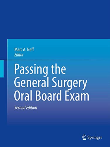 Passing the General Surgery Oral Board Exam von Springer