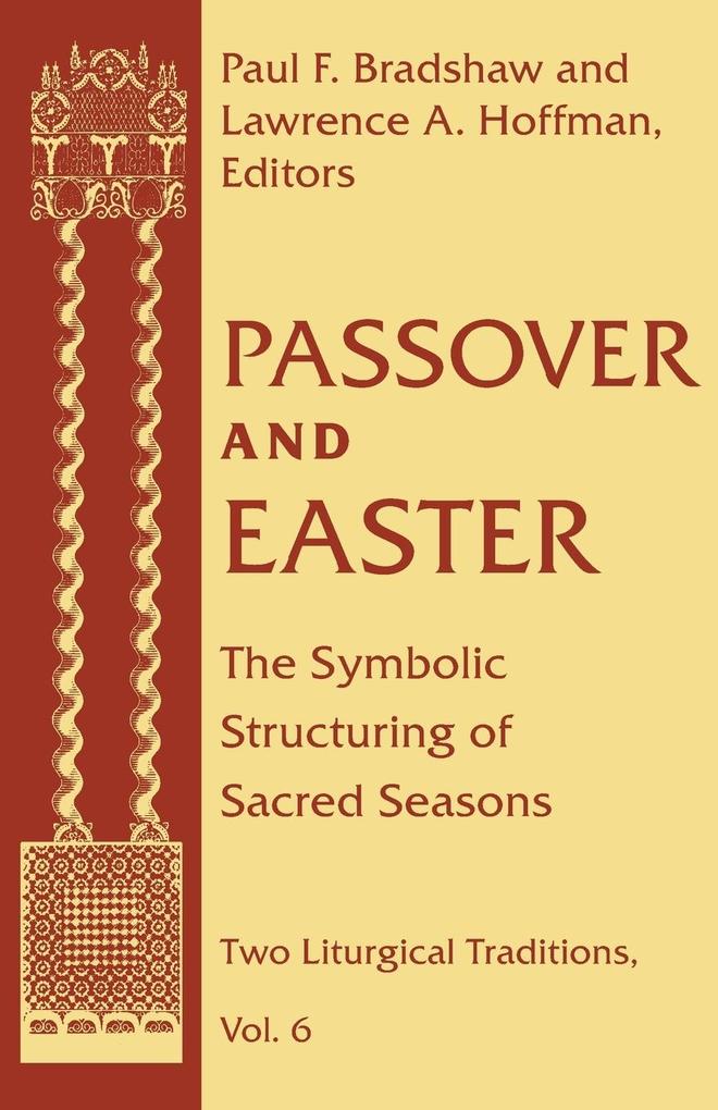 Passover and Easter von University of Notre Dame Press