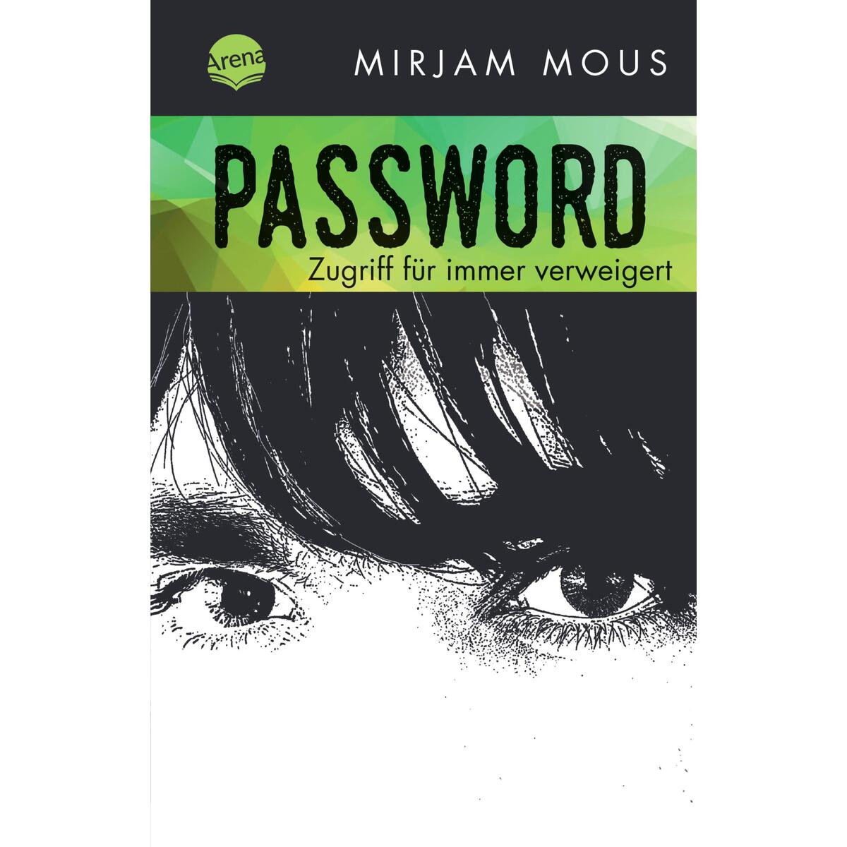 Password von Arena Verlag GmbH