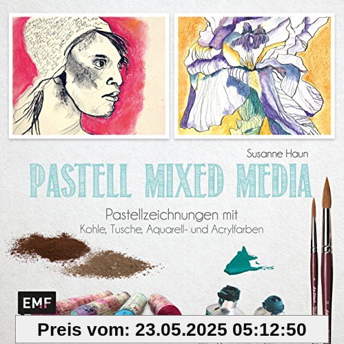 Pastell Mixed Media: Pastellzeichnungen mit Kohle, Tusche, Aquarell- und Acrylfarben Pastell Mixed Media: Pastellzeichnungen mit Kohle, Tusche, Aquarell- und Acrylfarben