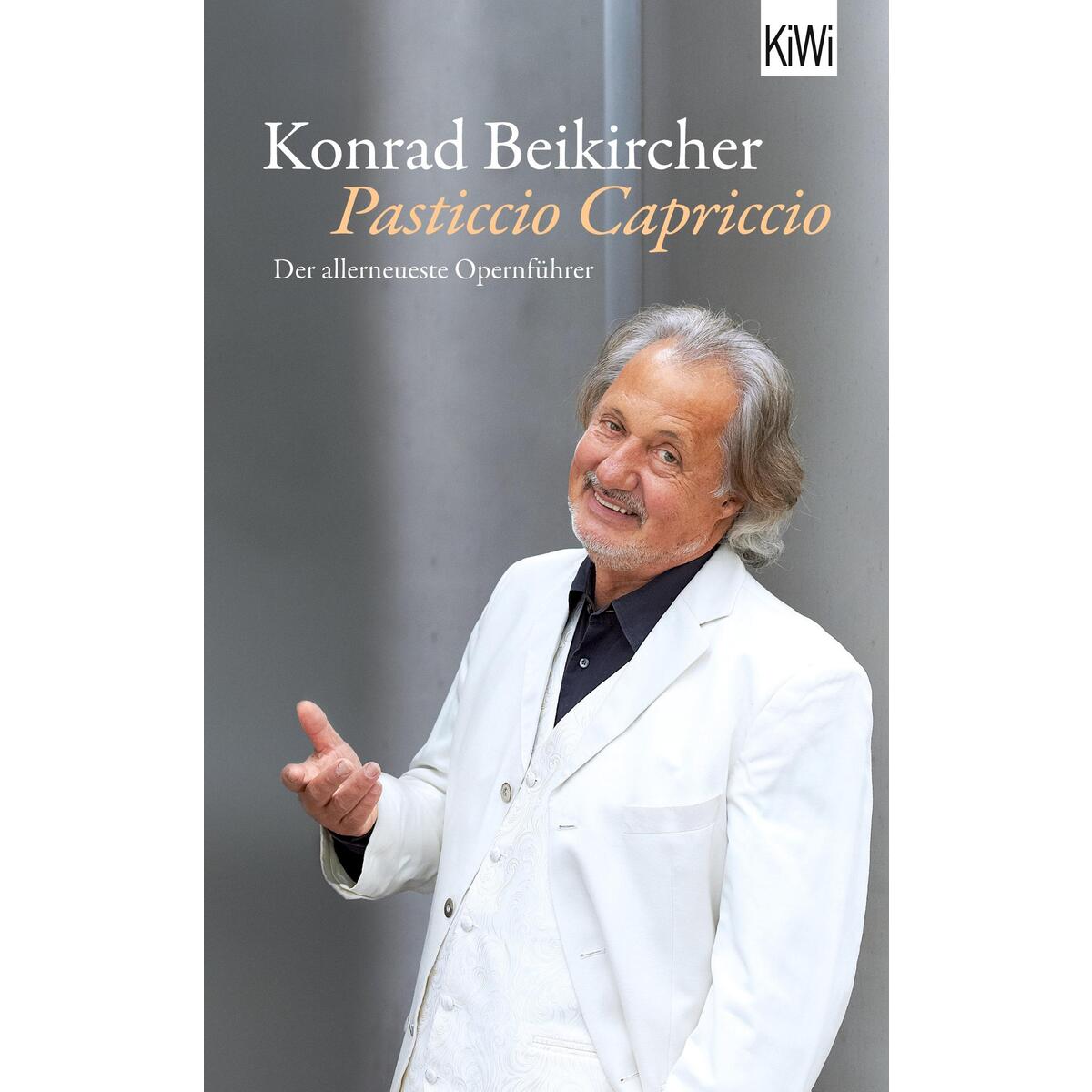 Pasticcio Capriccio Pasticcio Capriccio von Kiepenheuer & Witsch
