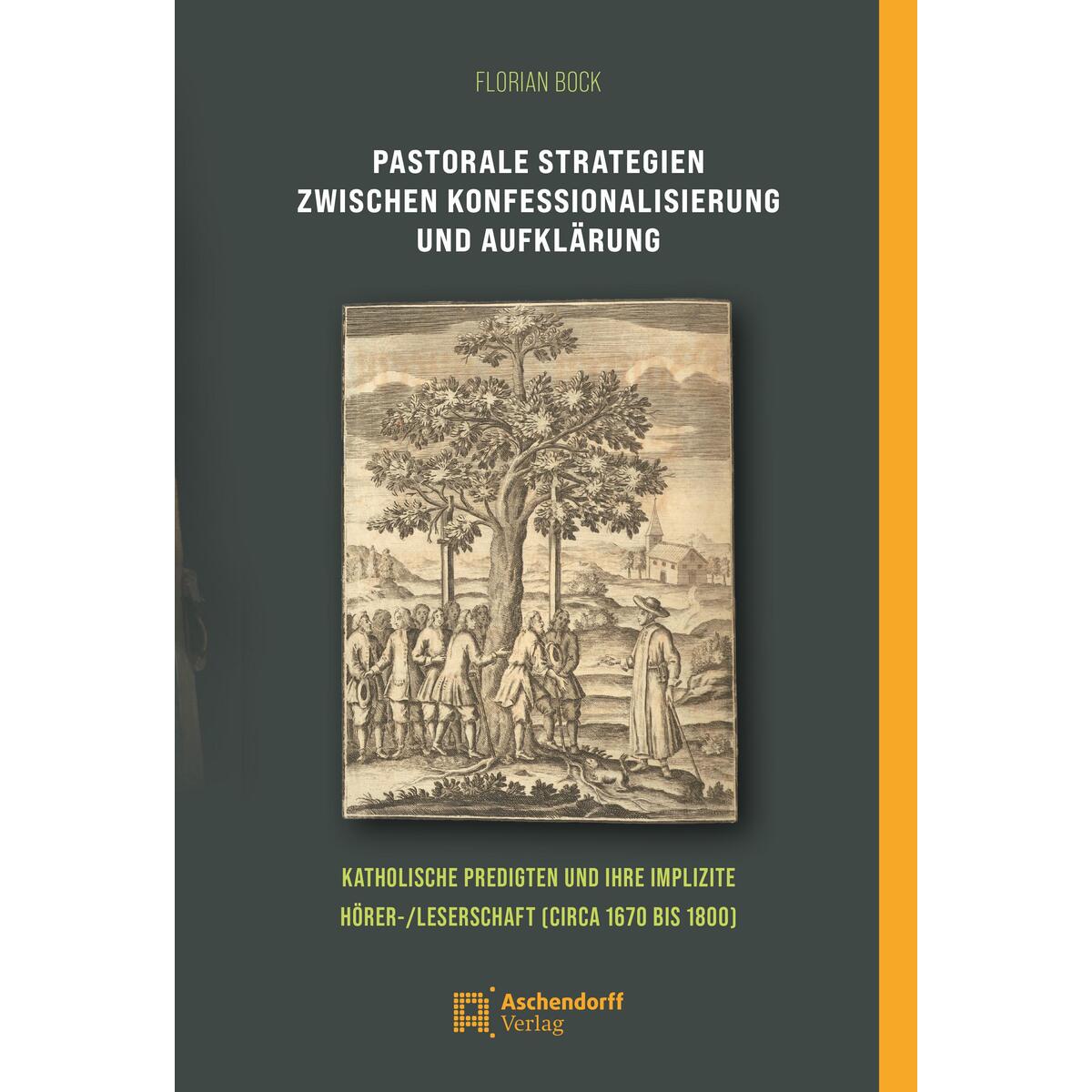 Pastorale Strategien zwischen Konfessionalisierung und Aufklärung von Aschendorff Verlag