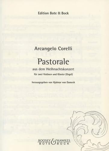 Pastorale: aus dem Weihnachtskonzert. 2 Violinen und Klavier.