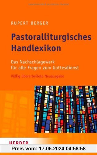 Pastoralliturgisches Handlexikon
