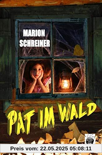 Pat im Wald (Der Culver-Fluch, Band 1)