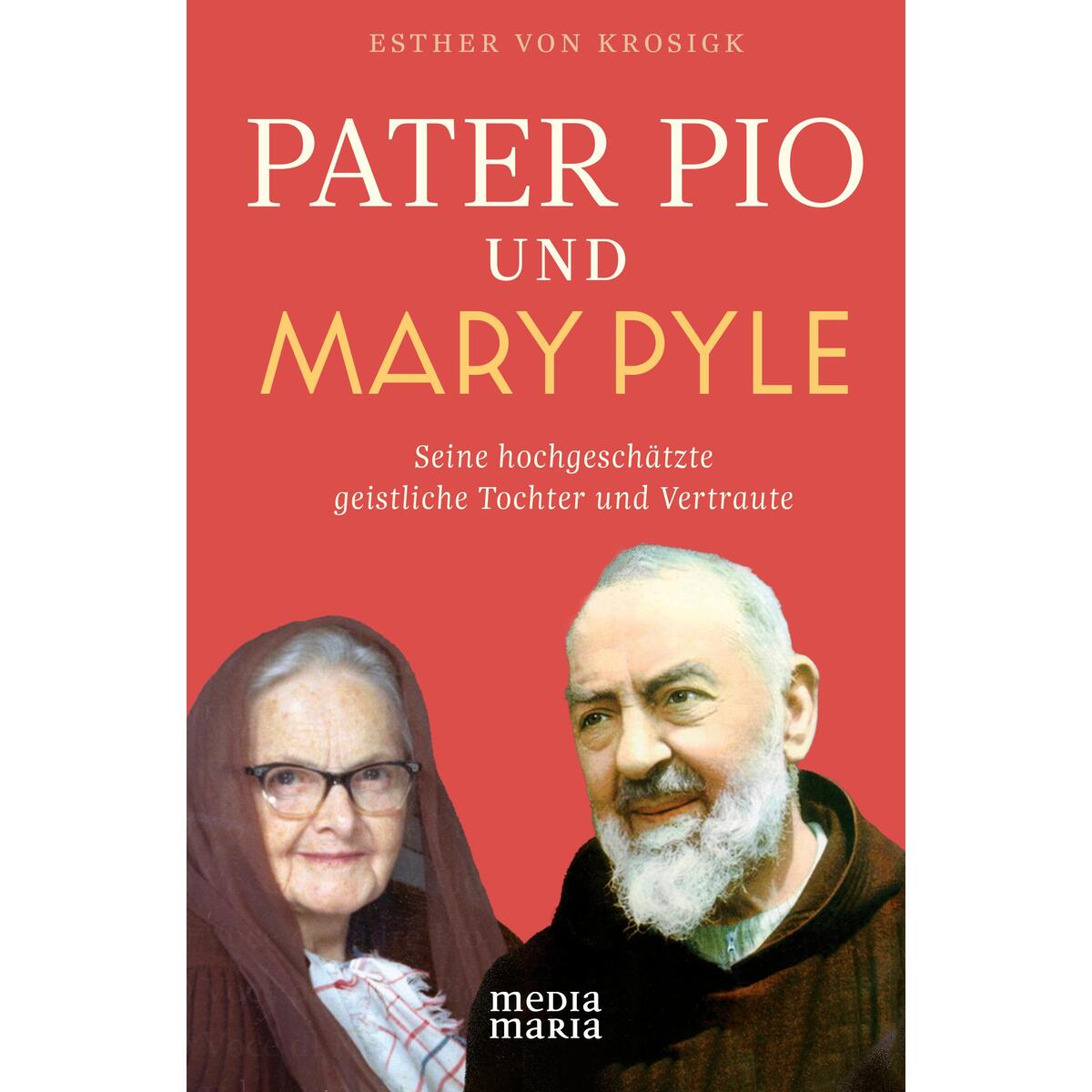 Pater Pio und Mary Pyle von Media Maria