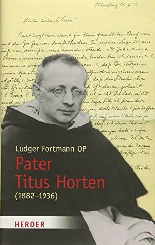 Pater Titus Horten: (1882-1936)