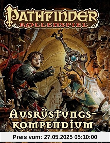 Pathfinder Ausrüstungskompendium Taschenbuch (Pathfinder / Fantasy-Rollenspiel)