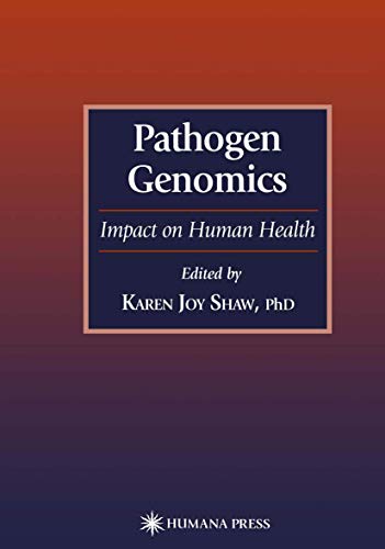 Pathogen Genomics: Impact On Human Health (Infectious Disease)