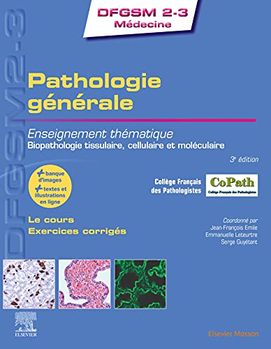 Pathologie générale: Enseignement thématique - Biopathologie tissulaire, cellulaire et moléculaire von MASSON