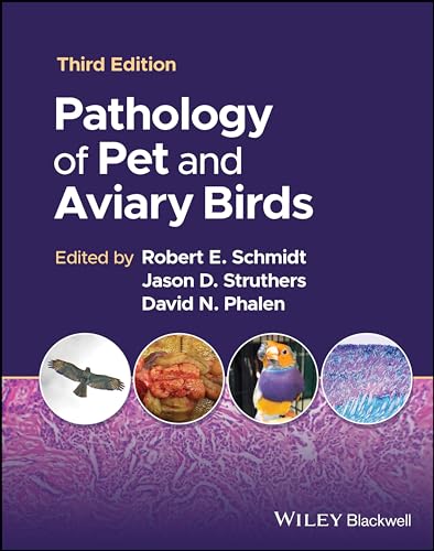 Pathology of Pet and Aviary Birds von Wiley-Blackwell