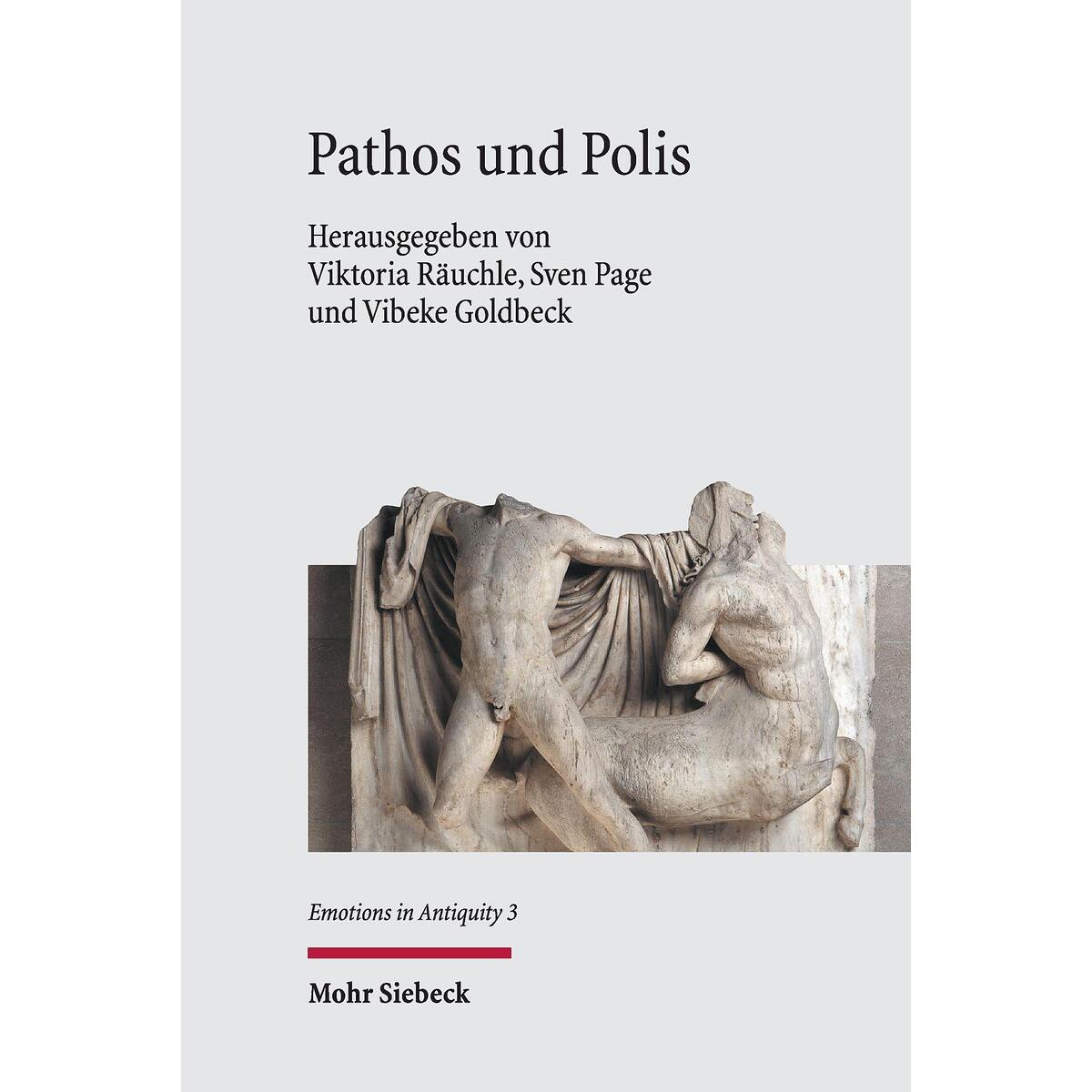 Pathos und Polis Pathos und Polis von Mohr Siebeck GmbH & Co. K