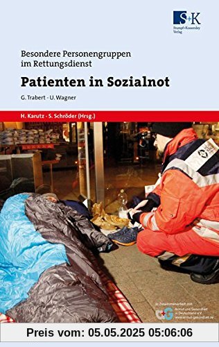 Patienten in Sozialnot (Besondere Personengruppen im Rettungsdienst (BePeRD))