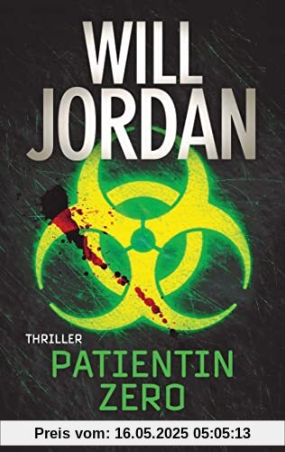 Patientin Zero: Thriller