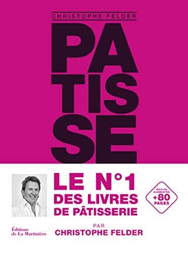 Pâtisserie, l'ultime référence: version classique augmentée von Bluecool