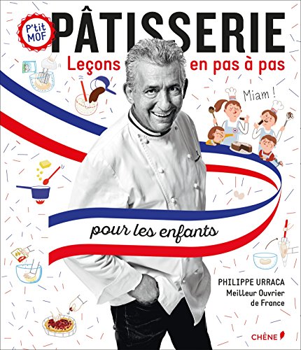 Patisserie: lecons en pas a pas pour les enfants
