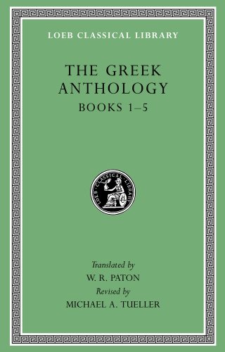 The Greek Anthology: Books 1-5 (Loeb Classical Library, Band 67) von Harvard University Press