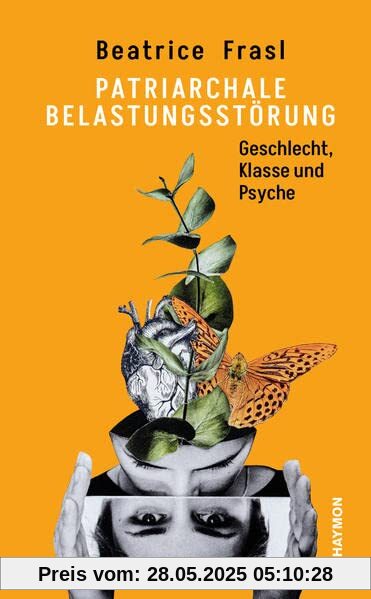 Patriarchale Belastungsstörung: Geschlecht, Klasse und Psyche