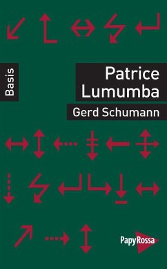 Patrice Lumumba von PapyRossa Verlagsges.