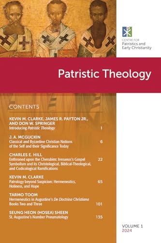 Patristic Theology, Volume 1 von Pickwick Publications