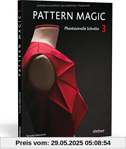 Pattern Magic 3: Phantasievolle Schnitte