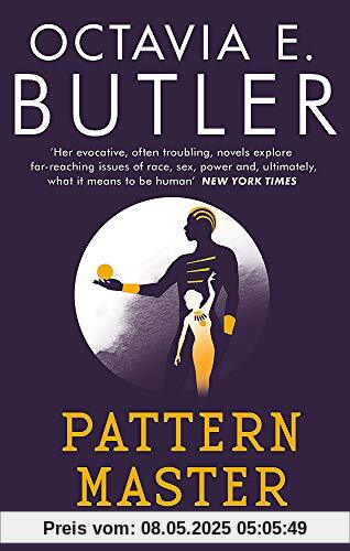 Patternmaster: Octavia E. Butler (The Patternist Series)