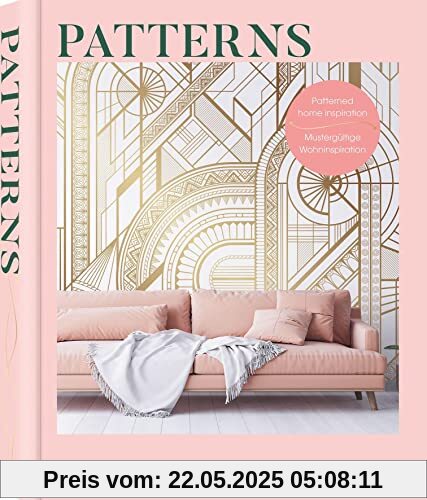 Patterns / Muster: Mustergültige Wohninspiration (Home Inspiration)