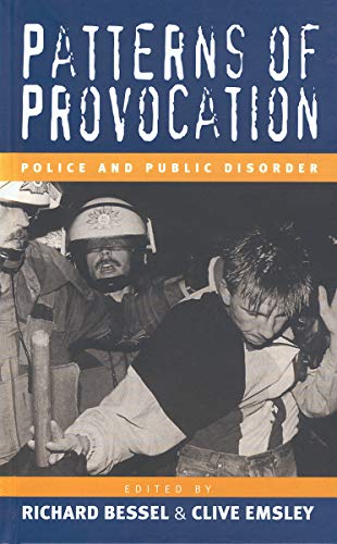 Patterns of Provocation: Police and Public Disorde