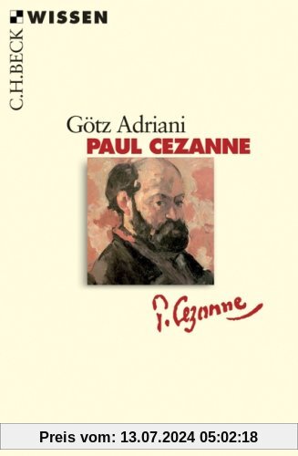 Paul Cézanne: Leben und Werk