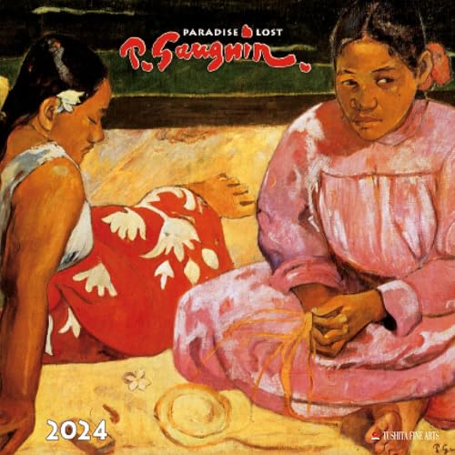 Paul Gauguin - Paradise Lost 2024: Kalender 2024 (Tushita Fine Arts) von Tushita PaperArt