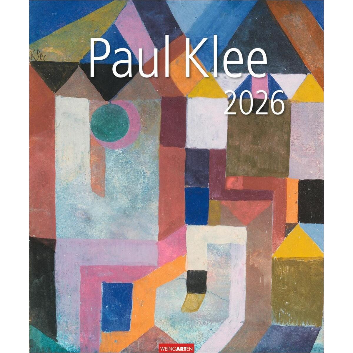 Paul Klee Kalender 2026 Paul Klee Kalender 2026 von Weingarten
