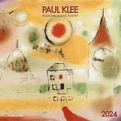 Paul Klee - Polychromatic Poetry 2024: Kalender 2024 (Tushita Fine Arts) von Tushita PaperArt