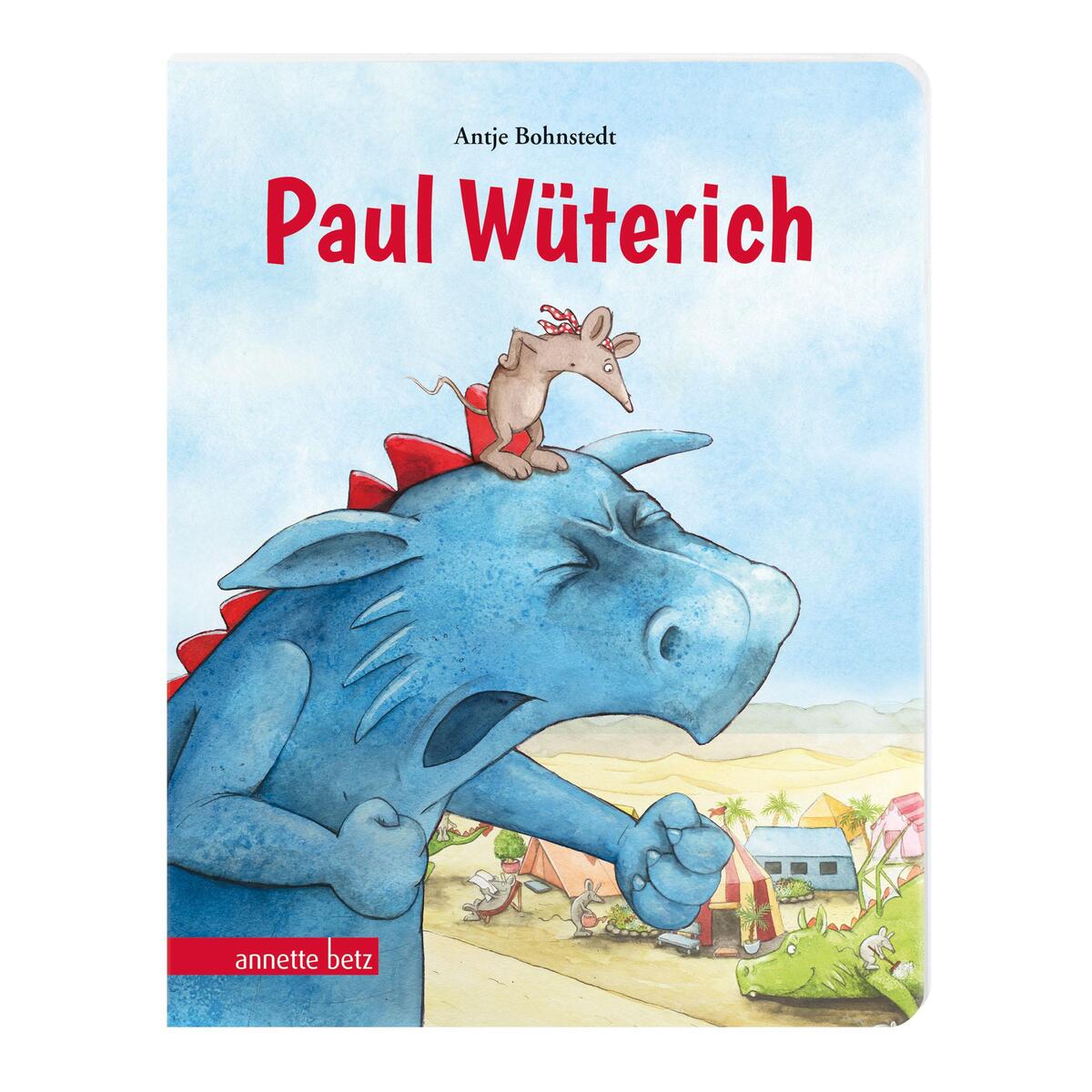 Paul Wüterich (Pappbilderbuch) von Betz, Annette