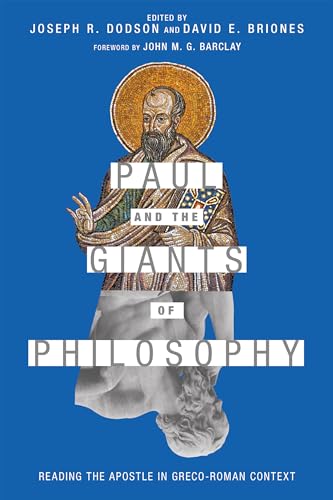 Paul and the Giants of Philosophy: Reading the Apostle in Greco-Roman Context von IVP Academic