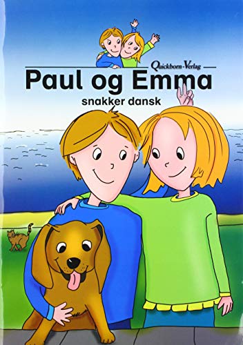 Paul og Emma (DK): snakker dansk von Quickborn-Verlag