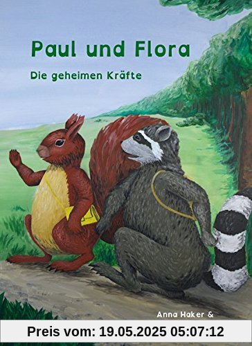 Paul und Flora - Die geheimen Kräfte