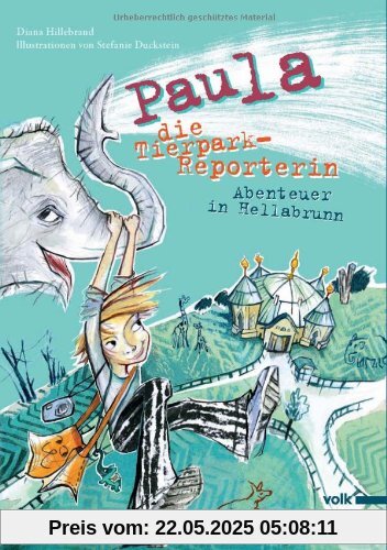Paula, die Tierpark-Reporterin: Abenteuer in Hellabrunn