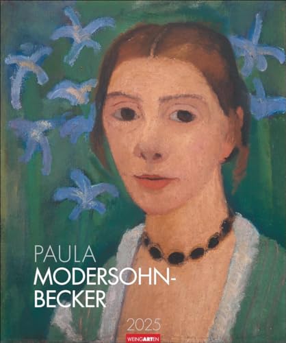 Paula Modersohn-Becker Kalender 2025: Von der stimmungsvollen Landschaftsmalerei der Künstlerkolonie Worpswede zum Expressionismus. Jahres-Wandkalender 2025 im Format 46 x 55 cm von Weingarten