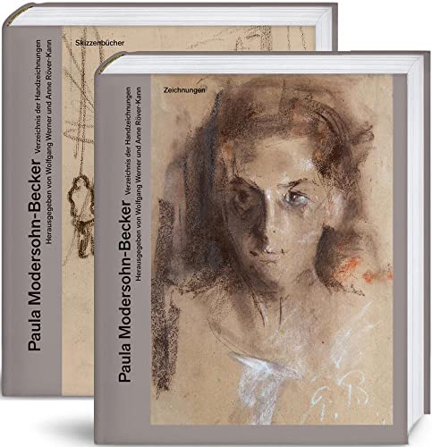 Paula Modersohn-Becker: Werkverzeichnis der Handzeichnungen von Hirmer Verlag GmbH