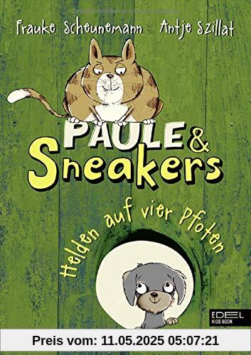 Paule und Sneakers: Helden auf vier Pfoten Paule und Sneakers: Helden auf vier Pfoten