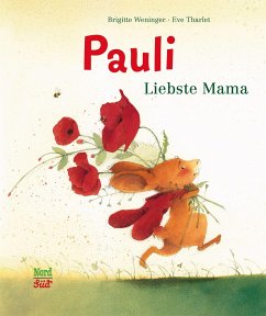 Pauli - Liebste Mama von NordSüd Verlag