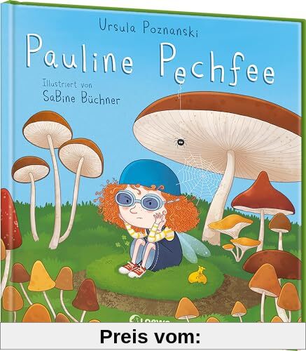 Pauline Pechfee: Bestärkendes Bilderbuch von Bestsellerautorin Ursula Poznanski über den Glauben an sich selbst für Kinder ab 4 Jahren
