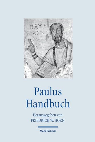 Paulus Handbuch (Handbucher Theologie) von Mohr Siebeck GmbH & Co. K