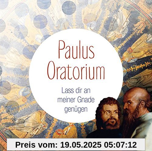 Paulus: Lass dir an meiner Gnade genügen