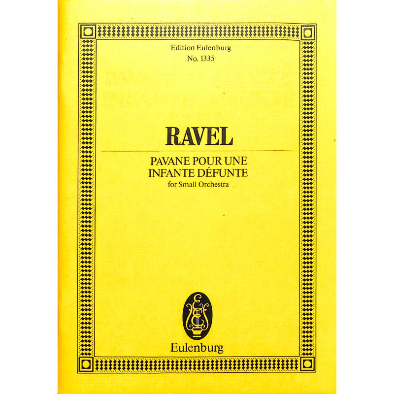 Pavane pour une infante defunte Pavane pour une infante defunte