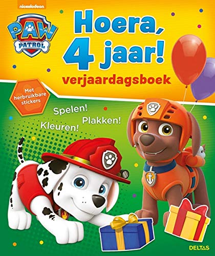 Paw Patrol Hoera, 4 jaar! Verjaardagsboek: Spelen! Kleuren! Plakken! Met herbruikbare stickers von ZNU